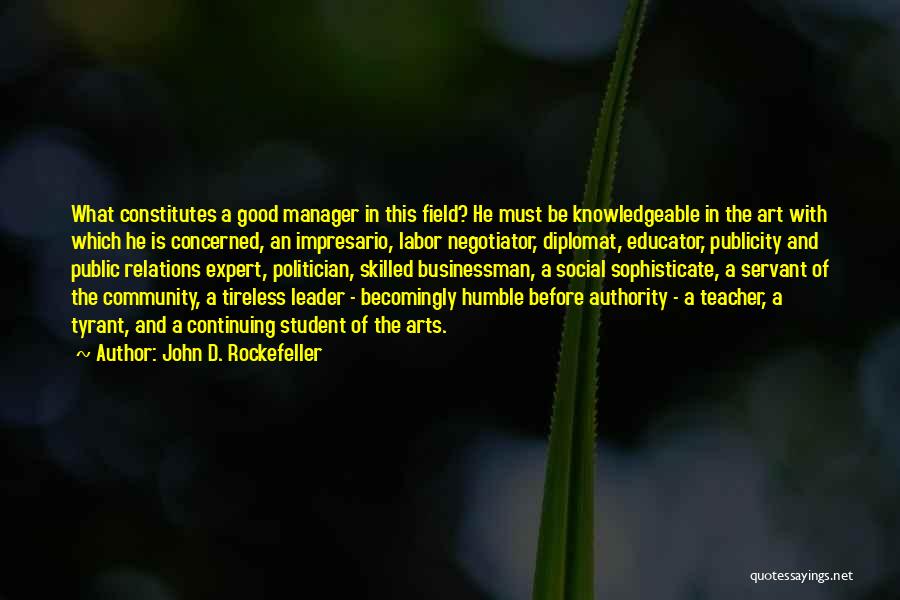 John D. Rockefeller Quotes 1588552