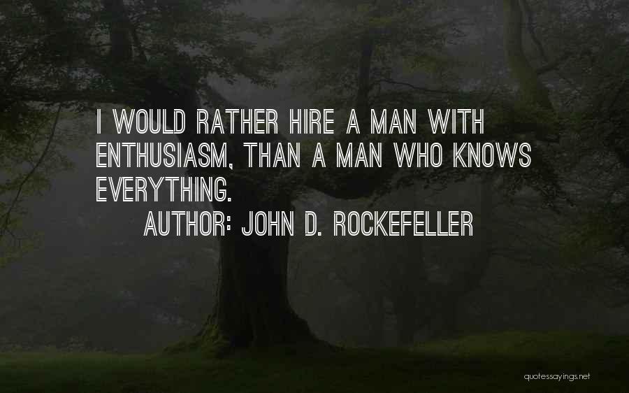 John D. Rockefeller Quotes 186797