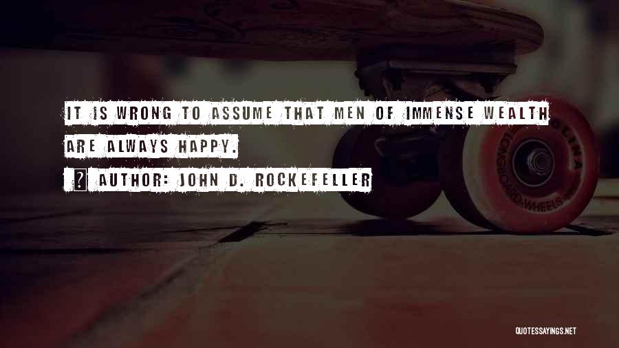 John D. Rockefeller Quotes 217879