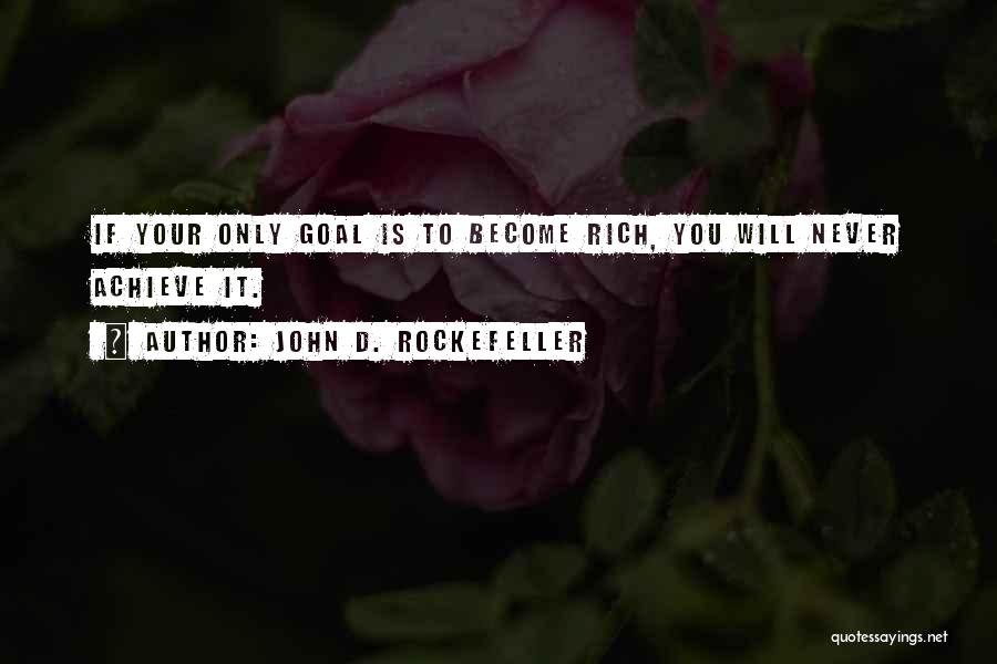 John D. Rockefeller Quotes 754045