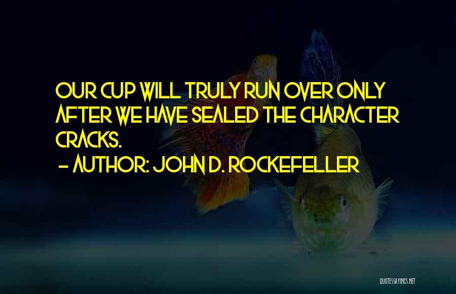 John D. Rockefeller Quotes 937964