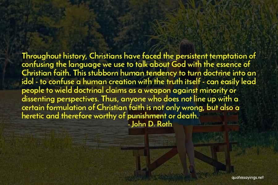 John D. Roth Quotes 1868043 John D. Roth Quotes 1868043