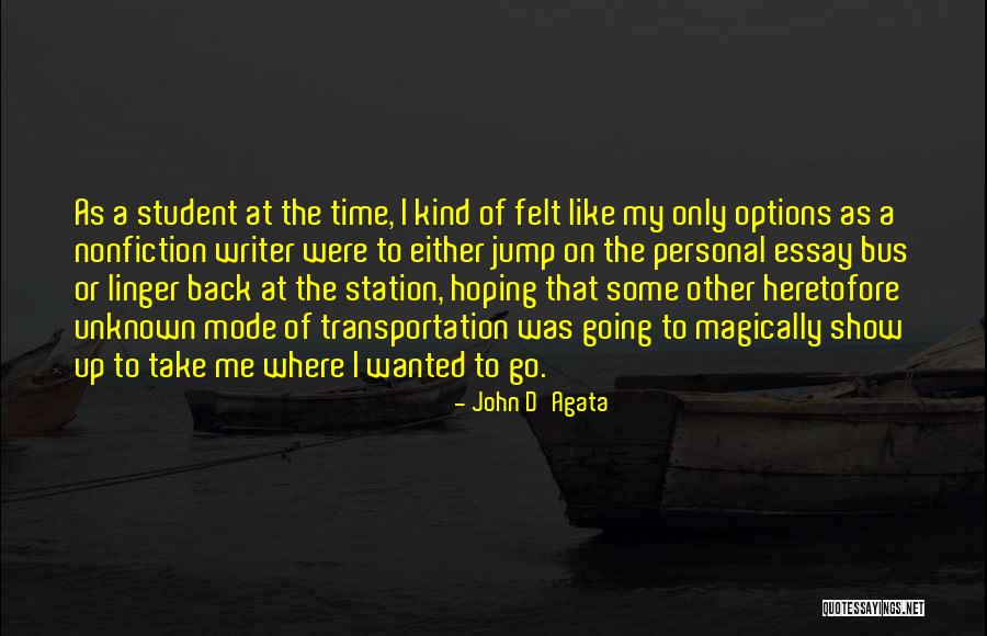 John D'Agata Quotes 2037488