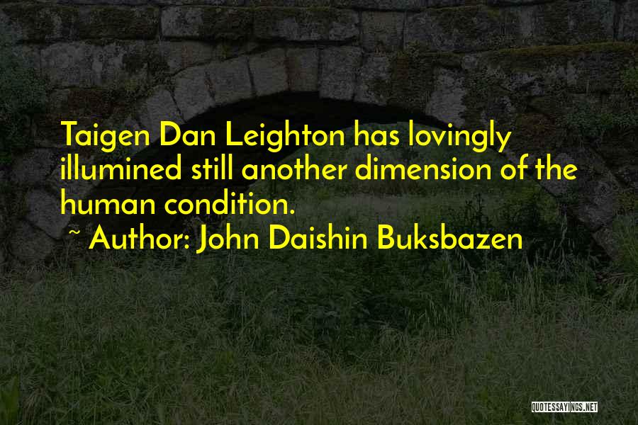 John Daishin Buksbazen Quotes 1144868