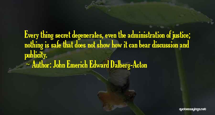 John Dalberg Quotes By John Emerich Edward Dalberg-Acton