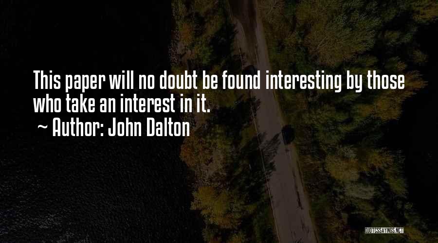 John Dalton Quotes 752946