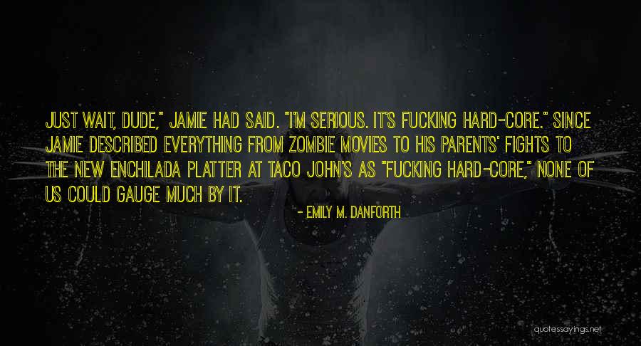 John Danforth Quotes By Emily M. Danforth John Danforth Quotes By Emily M. Danforth