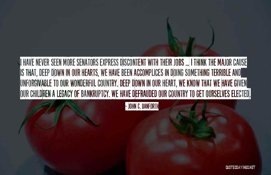 John Danforth Quotes By John C. Danforth John Danforth Quotes By John C. Danforth