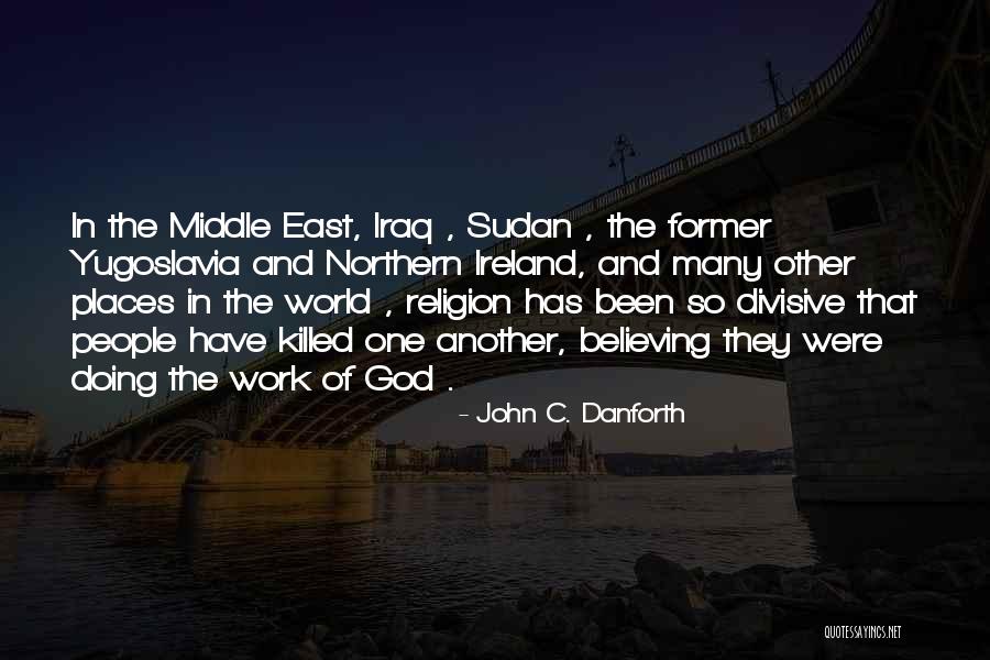 John Danforth Quotes By John C. Danforth John Danforth Quotes By John C. Danforth