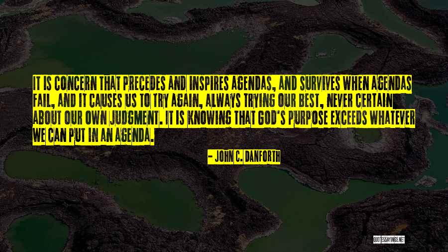 John Danforth Quotes By John C. Danforth John Danforth Quotes By John C. Danforth