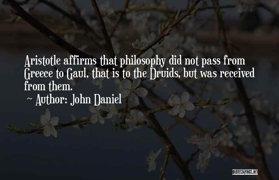 John Daniel Quotes 1579071