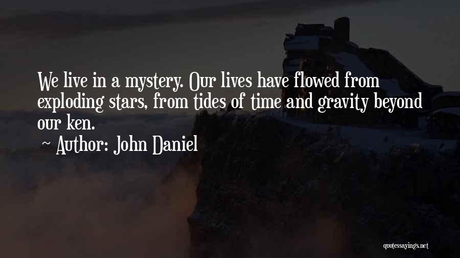 John Daniel Quotes 1783043