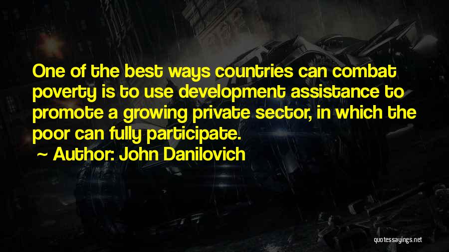 John Danilovich Quotes 256652