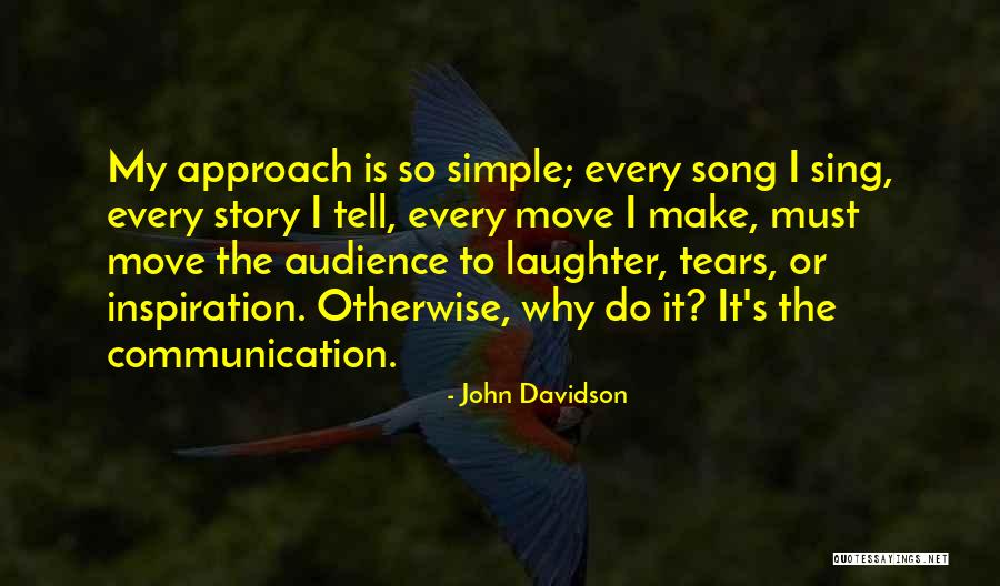 John Davidson Quotes 956485 John Davidson Quotes 956485