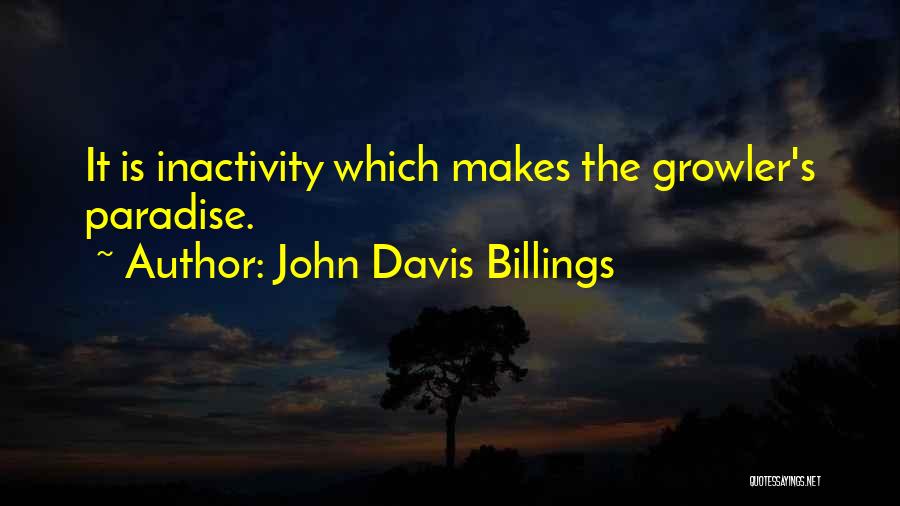 John Davis Billings Quotes 712728