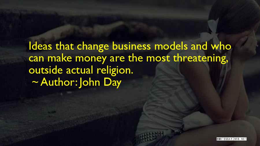 John Day Quotes 1473068