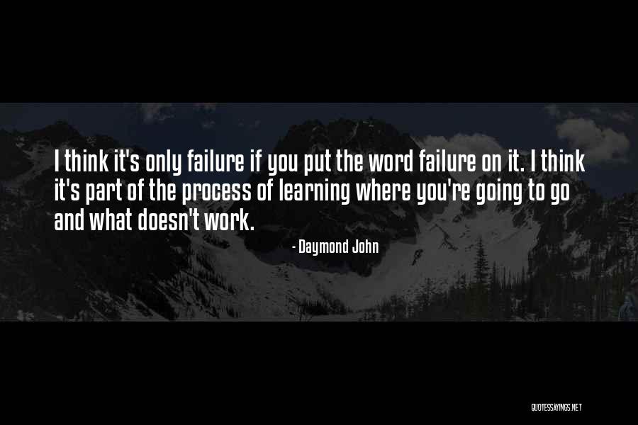 John Daymond Quotes By Daymond John John Daymond Quotes By Daymond John