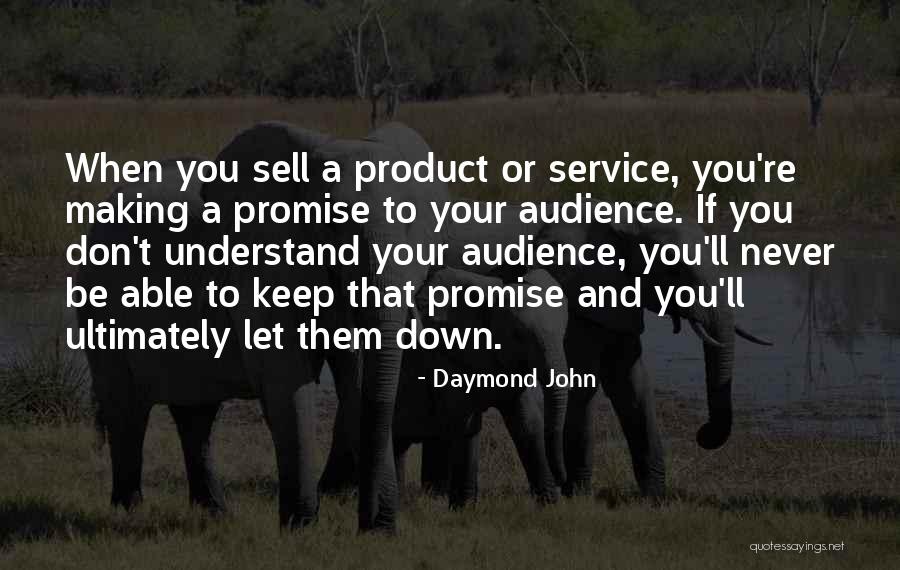 John Daymond Quotes By Daymond John John Daymond Quotes By Daymond John