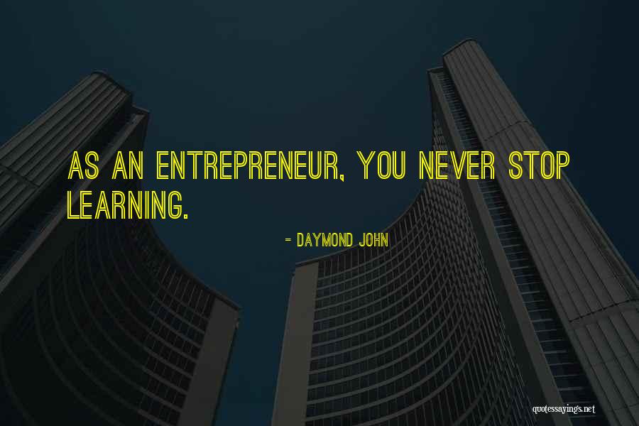 John Daymond Quotes By Daymond John John Daymond Quotes By Daymond John