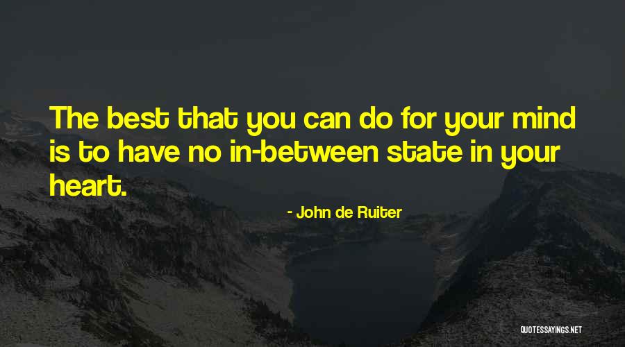 John De Ruiter Quotes 1154608 John De Ruiter Quotes 1154608