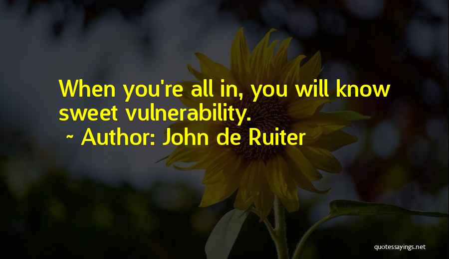 John De Ruiter Quotes 1180048