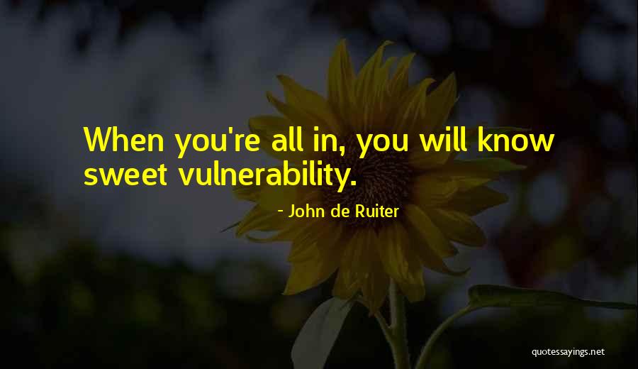 John De Ruiter Quotes 1180048 John De Ruiter Quotes 1180048