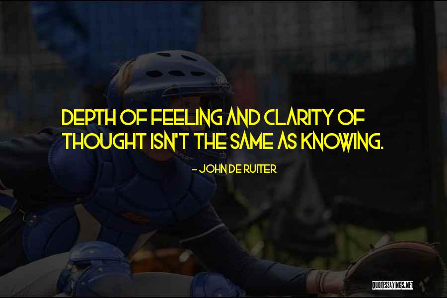 John De Ruiter Quotes 1280412 John De Ruiter Quotes 1280412
