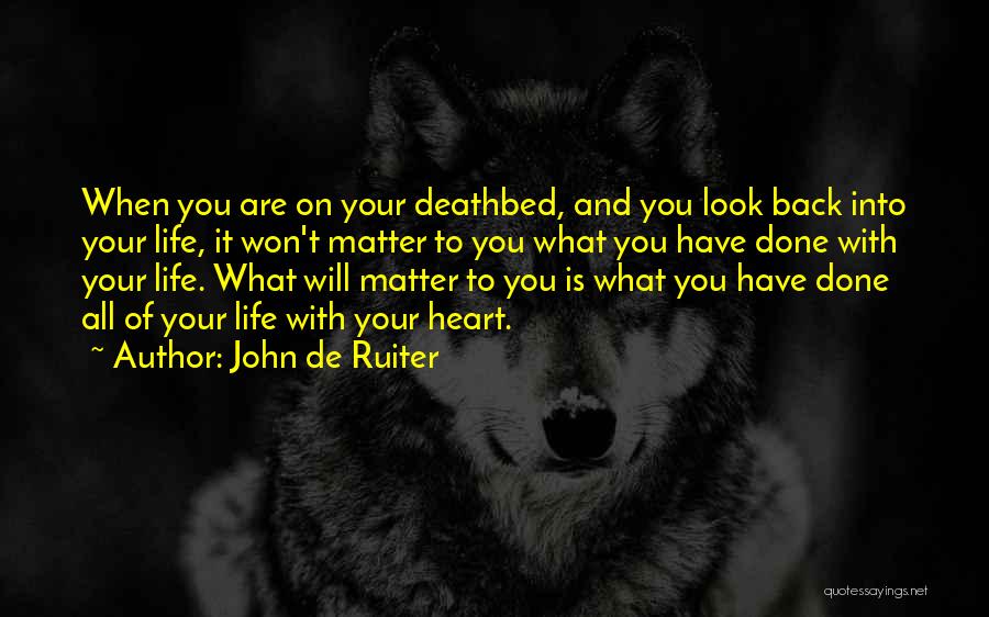 John De Ruiter Quotes 1742606
