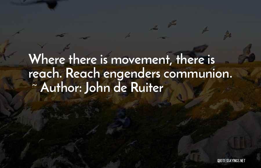 John De Ruiter Quotes 2006713