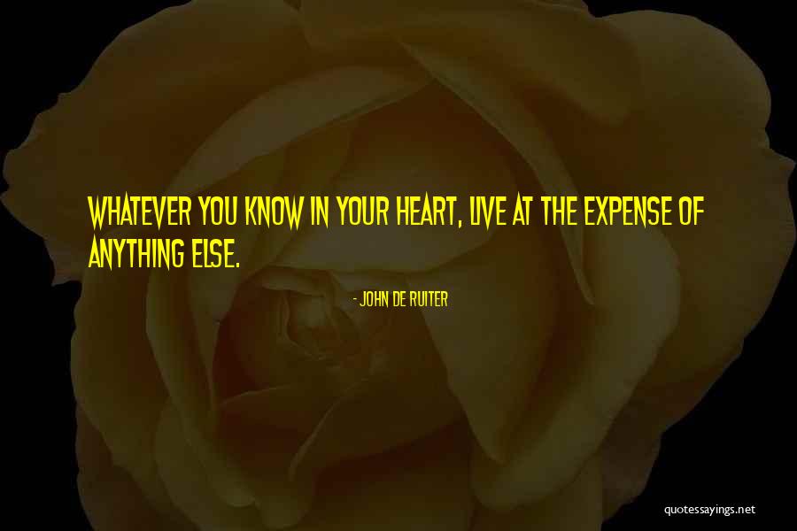 John De Ruiter Quotes 2078968 John De Ruiter Quotes 2078968