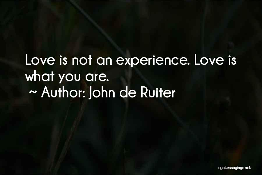 John De Ruiter Quotes 612155