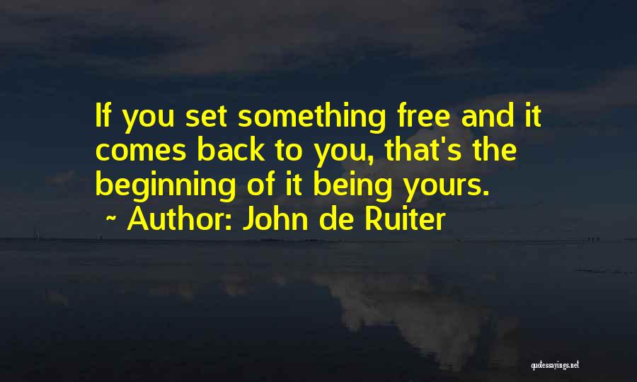 John De Ruiter Quotes 845376