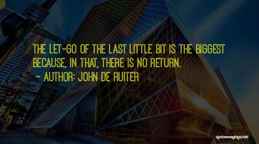 John De Ruiter Quotes 893166