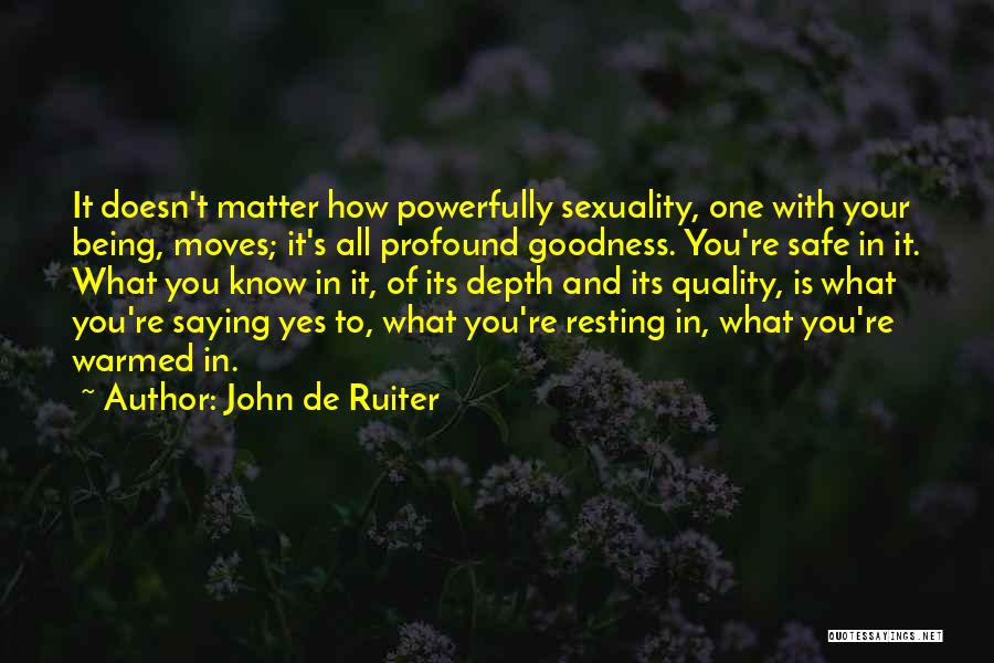 John De Ruiter Quotes 943232