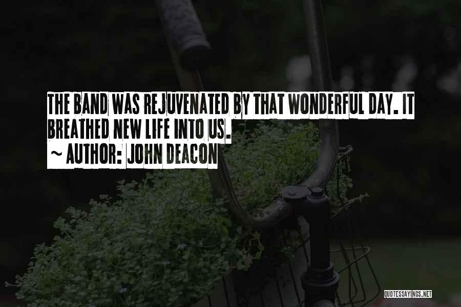 John Deacon Quotes 1495484