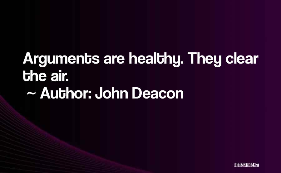John Deacon Quotes 2052754