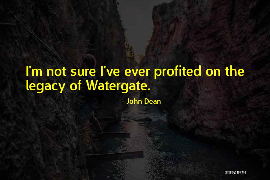 John Dean Quotes 492548