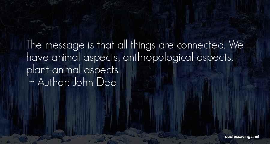 John Dee Quotes 544802