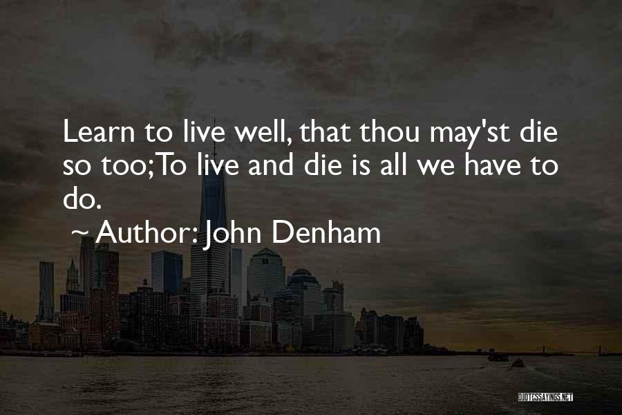 John Denham Quotes 1114318