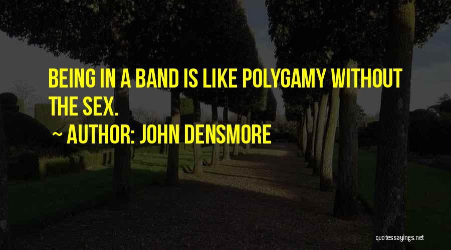 John Densmore Quotes 479895