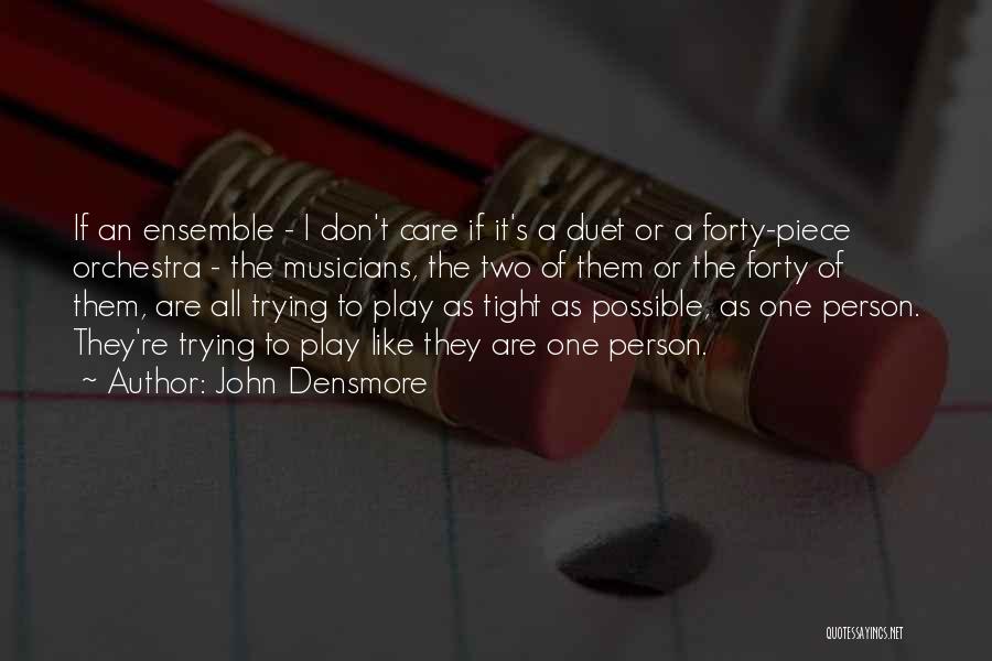 John Densmore Quotes 692162