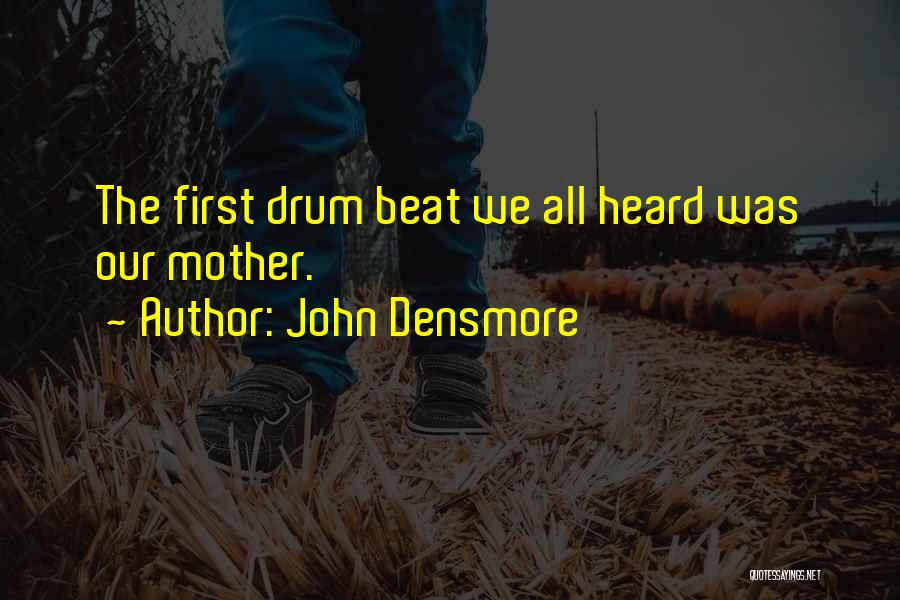 John Densmore Quotes 82127