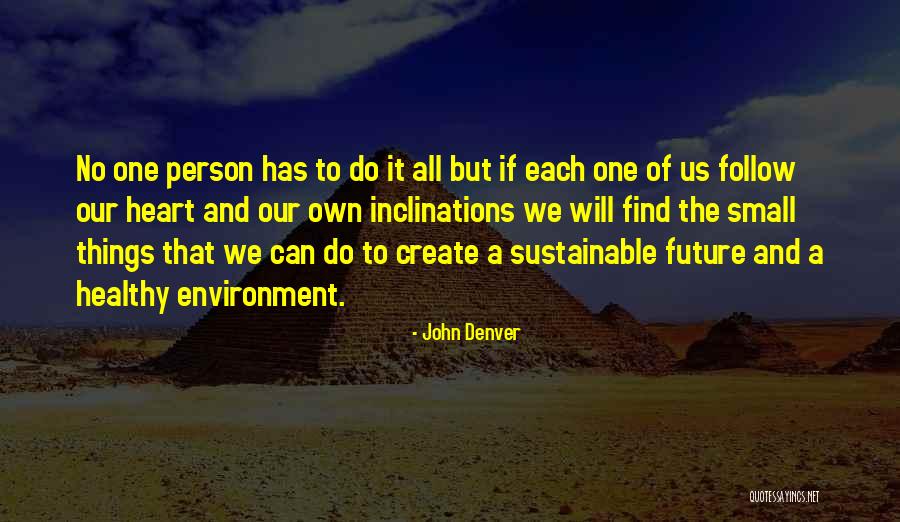 John Denver Quotes 1080770