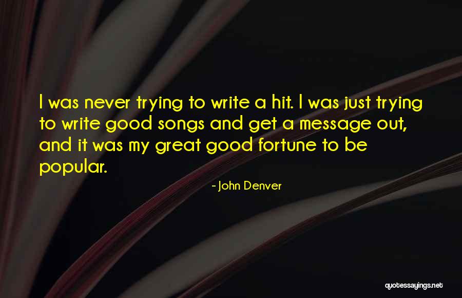 John Denver Quotes 110222 John Denver Quotes 110222