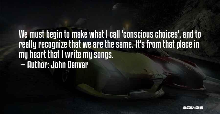 John Denver Quotes 1198707