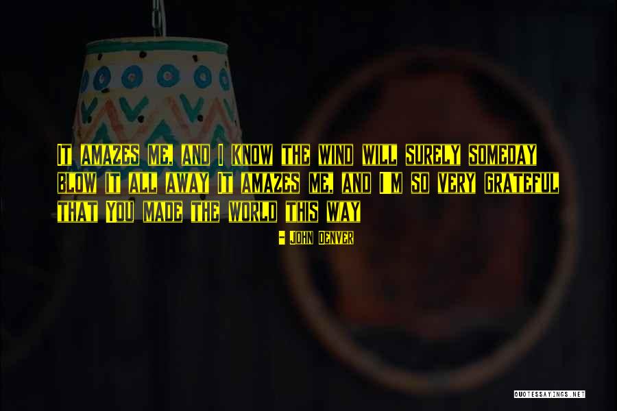 John Denver Quotes 1326972 John Denver Quotes 1326972