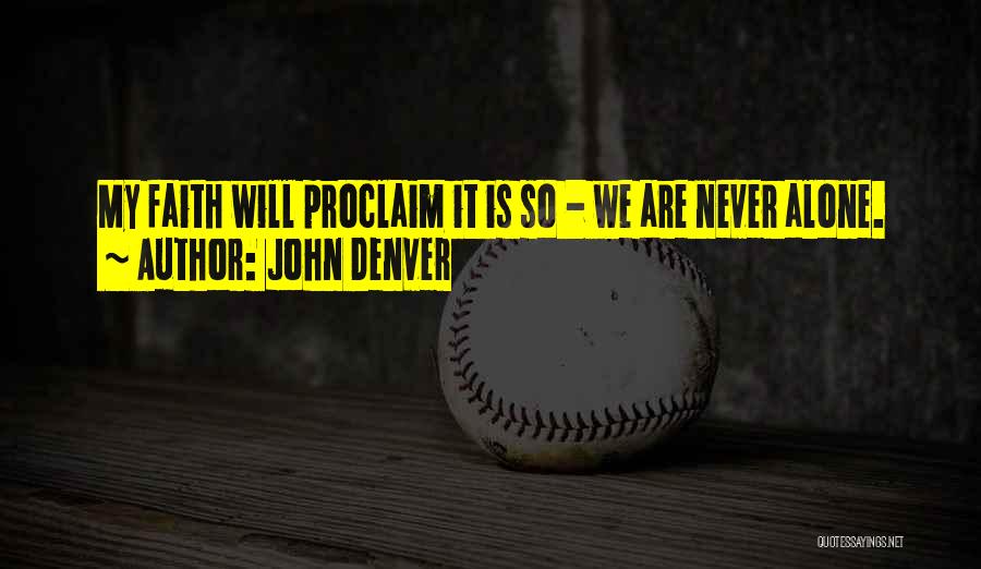 John Denver Quotes 1373822