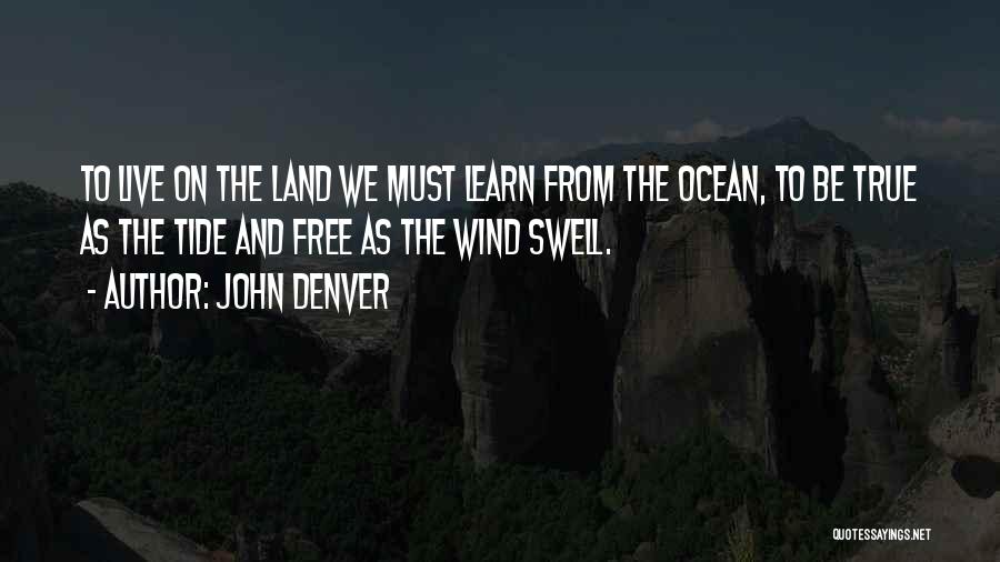 John Denver Quotes 1510513