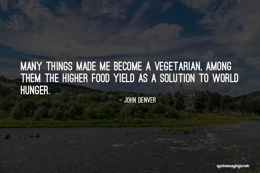 John Denver Quotes 1585225 John Denver Quotes 1585225