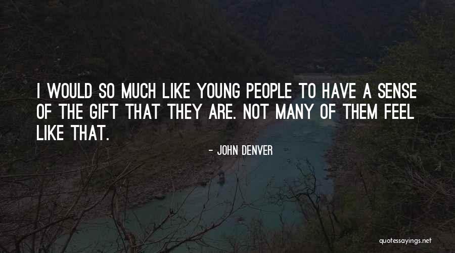 John Denver Quotes 1624503